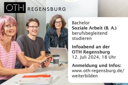 Einladung zum Infoabend für den berufsbegleitenden Bachelor Soziale Arbeit an der OTH Regensburg